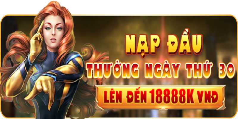 Nạp đầu thưởng ngày thứ 30 tại Hello88